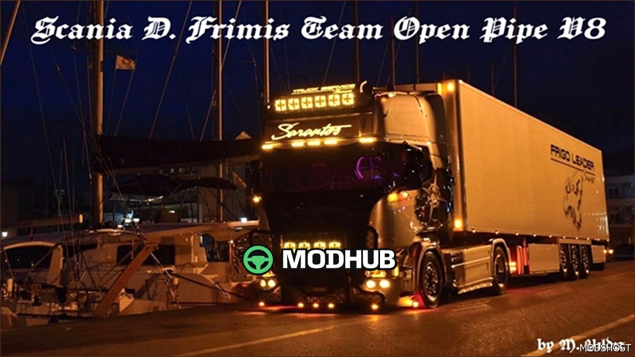 Scania D. Frimis Team Open Pipe V8 V4.0 – dynamiczny i potężny mod dźwiękowy