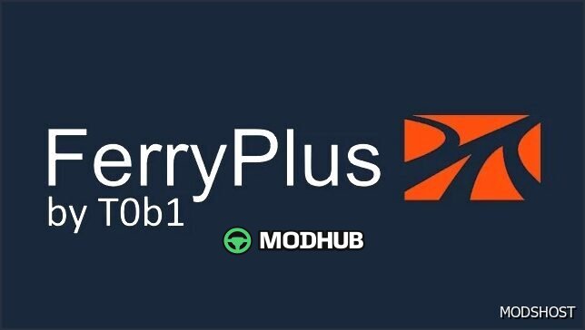 Ferry Plus V4.7 - Nowy i Ulepszony Mod